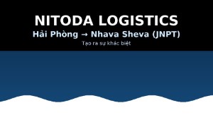 Tuyến Hải Phòng – Nhava Sheva (JNPT): giải pháp FCL/LCL tối ưu cho nông sản