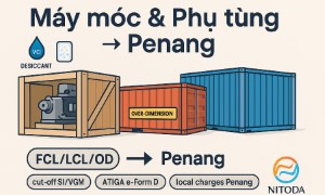 FIELD MANUAL — Máy móc & Phụ tùng Cát Lái/Hải Phòng → Penang (NBCT)